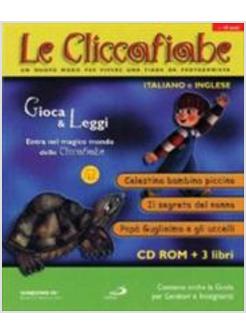 CLICCAFIABE CON CD-ROM IN ITALIANO E INGLESE (LE)