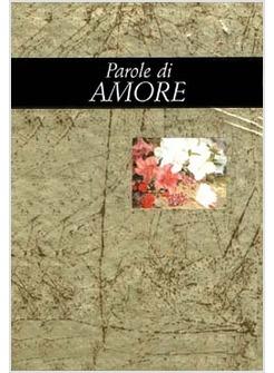 PAROLE DI AMORE