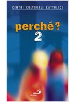 PERCHé? 2