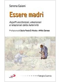 ESSERE MADRI