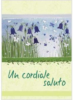 CORDIALE SALUTO