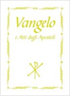 Vangelo e Atti degli Apostoli per Prima Comunione |   Variante Colore Bianco