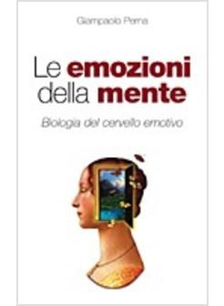 EMOZIONI DELLA MENTE