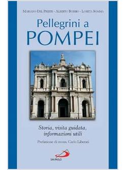 PELLEGRINI A POMPEI