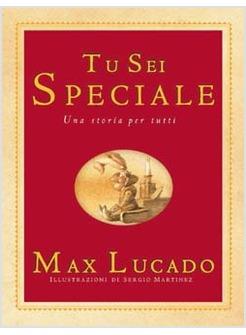 TU SEI SPECIALE  UNA STORIA PER TUTTI