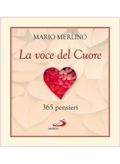 LA VOCE DEL CUORE 365 PENSIERI