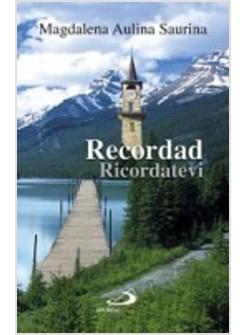 RECORDAD - RICORDATEVI