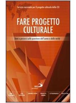 FARE PROGETTO CULTURALE