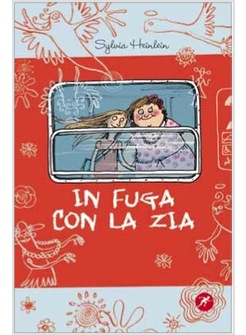 IN FUGA CON LA ZIA