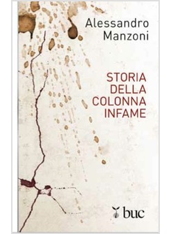 STORIA DELLA COLONNA INFAME