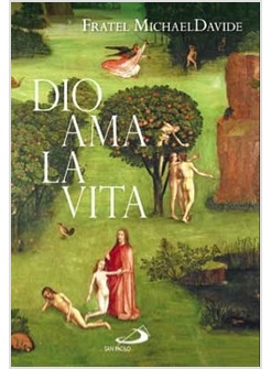 DIO AMA LA VITA