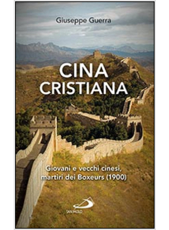 CINA CRISTIANA. GIOVANI E VECCHI CINESI MARTIRI DEI BOXEURS (1900)