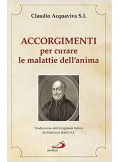 ACCORGIMENTI PER CURARE LE MALATTIE DELL'ANIMA