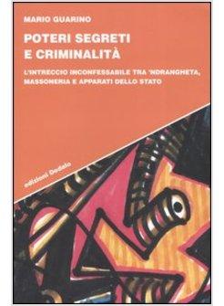 POTERI SEGRETI E CRIMINALITA'