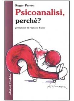 PSICOANALISI PERCHE?