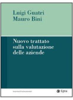 NUOVO TRATTATO SULLA VALUTAZIONE DELLE AZIENDE