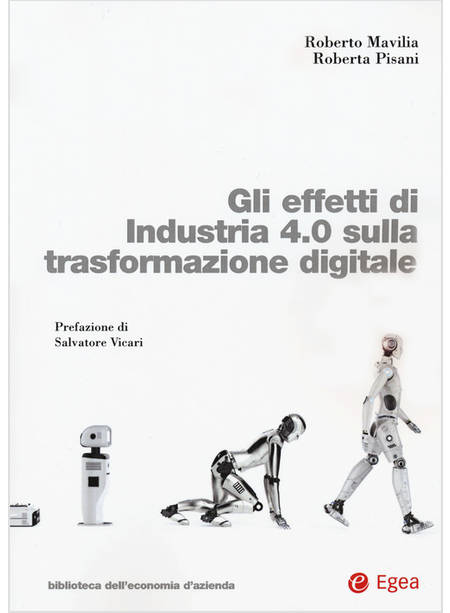 EFFETTI DI INDUSTRIA 4.0 SULLA TRASFORMAZIONE DIGITALE (GLI)