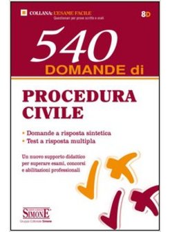 540 DOMANDE PROCEDURA CIVILE  2013