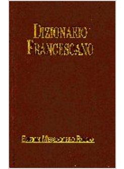 Dizionario Francescano - Edizioni Messaggero Padova