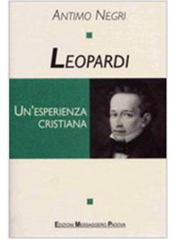 LEOPARDI UN'ESISTENZA CRISTIANA