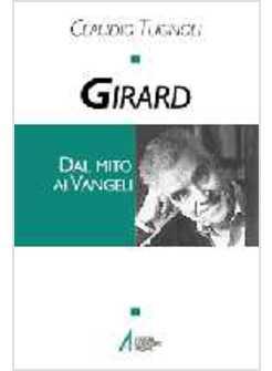 GIRARD DAL MITO AI VANGELI