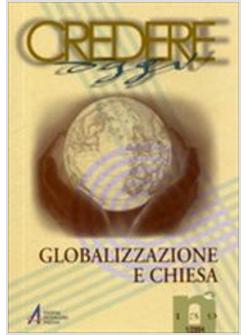 GLOBALIZZAZIONE E CHIESA