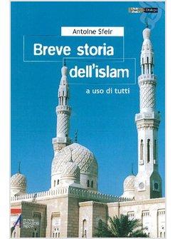 BREVE STORIA DELL'ISLAM