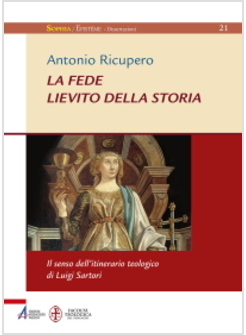 LA FEDE. LIEVITO DELLA STORIA