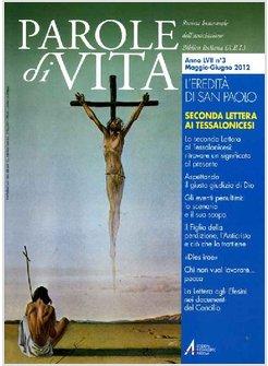 PAROLE DI VITA (2012). VOL. 3: L'EREDITA' DI SAN PAOLO. SECONDA LETTERA AI