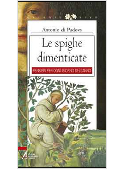 SPIGHE DIMENTICATE (LE)