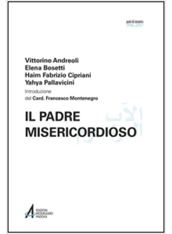 IL PADRE MISERICORDIOSO