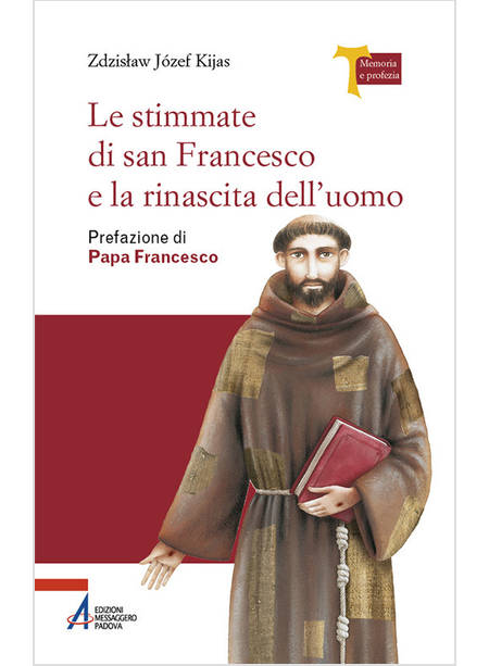 LE STIMMATE DI SAN FRANCESCO E LA RINASCITA DELL'UOMO 