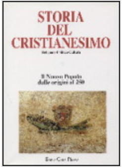 STORIA DEL CRISTIANESIMO 1