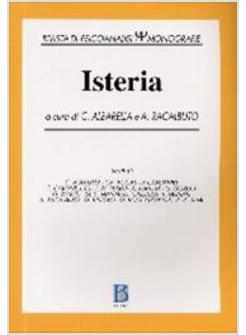 ISTERIA OGGI