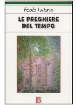 PREGHIERE DEL TEMPO