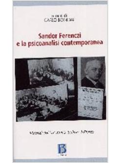 SáNDOR FERENCZI E LA PSICOANALISI CONTEMPORANEA