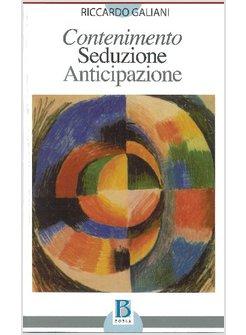 CONTENIMENTO SEDUZIONE ANTICIPAZIONE