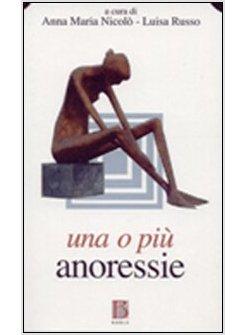 O PIU' ANORESSIE (UNA)