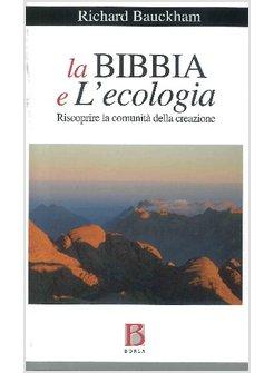  LA BIBBIA E L'ECOLOGIA