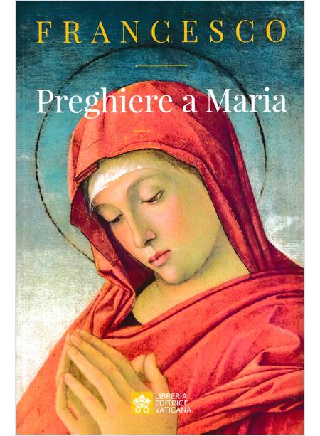 PREGHIERE A MARIA