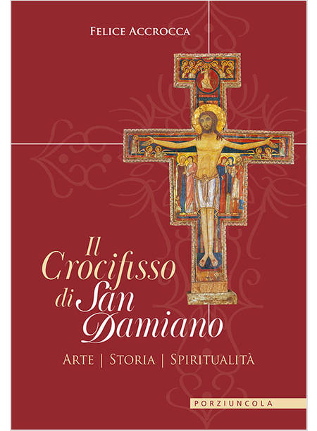 IL CROCIFISSO DI SAN DAMIANO