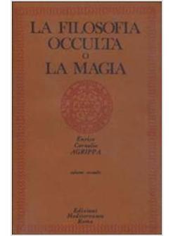 FILOSOFIA OCCULTA O LA MAGIA (LA)