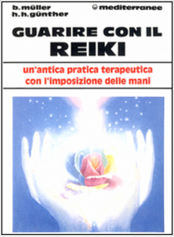 GUARIRE CON IL REIKI