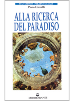 ALLA RICERCA DEL PARADISO