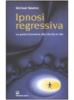 IPNOTERAPIA REGRESSIVA