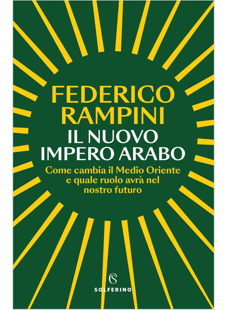 IL NUOVO IMPERO ARABO  