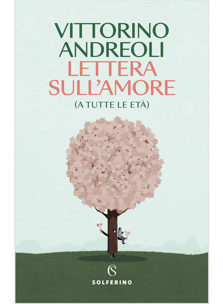 LETTERA SULL'AMORE (A TUTTE LE ETA')