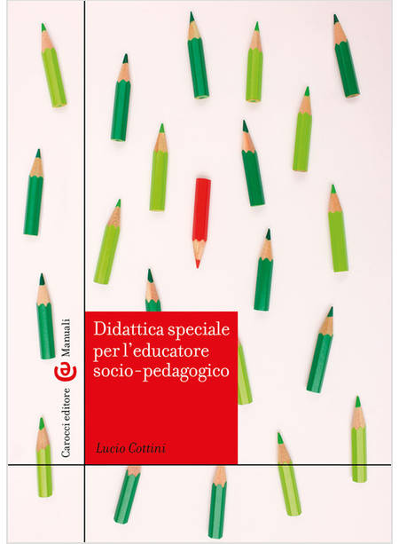 DIDATTICA SPECIALE PER L'EDUCATORE SOCIO-PEDAGOGICO