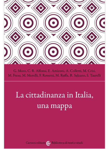 CITTADINANZA IN ITALIA, UNA MAPPA (LA)