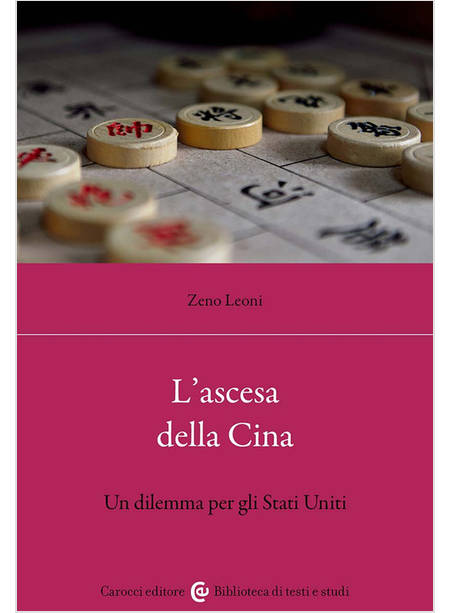 L'ASCESA DELLA CINA. UN DILEMMA PER GLI STATI UNITI